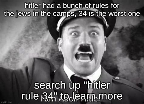 hitler rule 34|Adolf Hitler .